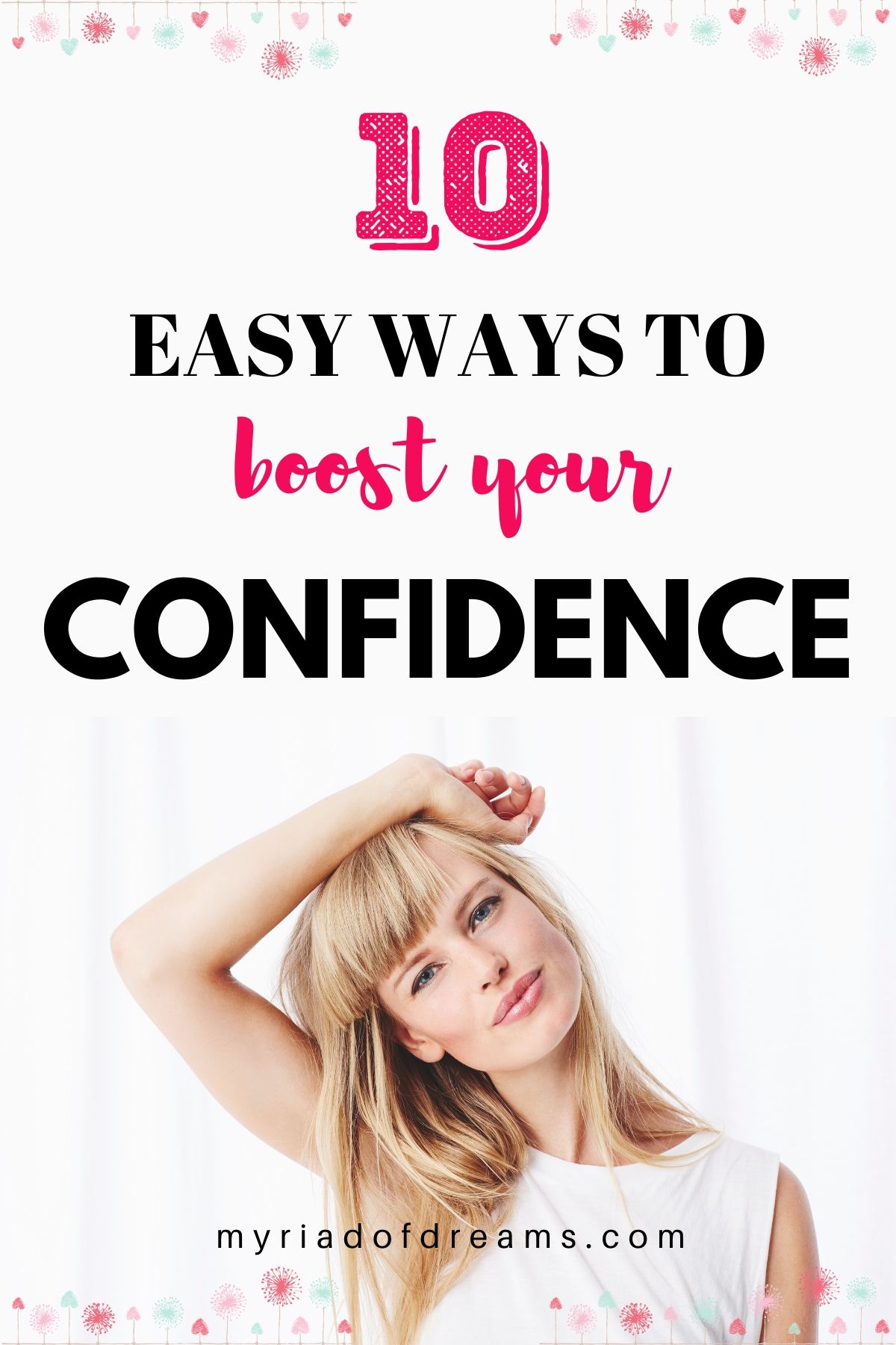 how-to-boost-your-self-confidence-10-simple-ways