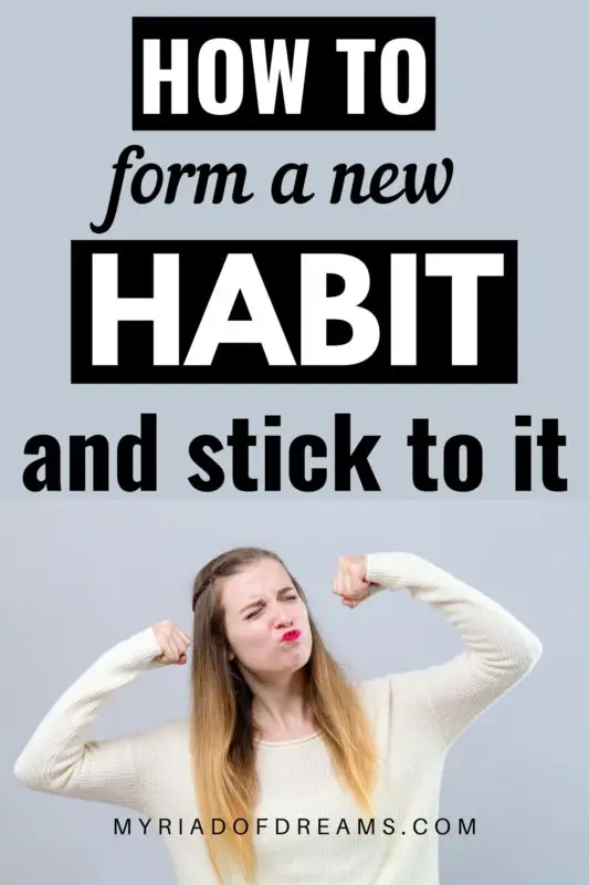 Change bad habits and form new healthy habits with the help of these habit forming tips. Personal growth, self improvement, self love. Seven steps to develop new habits and make them stick. How to start a new habit, how to create new habits, how to make habits stick, positive habits, habits to start, life changing habits, how to build a habit, daily habits, good habits. #habits #formnewhabit #createhabit #develophabit #personaldevelopment #selfimprovement 