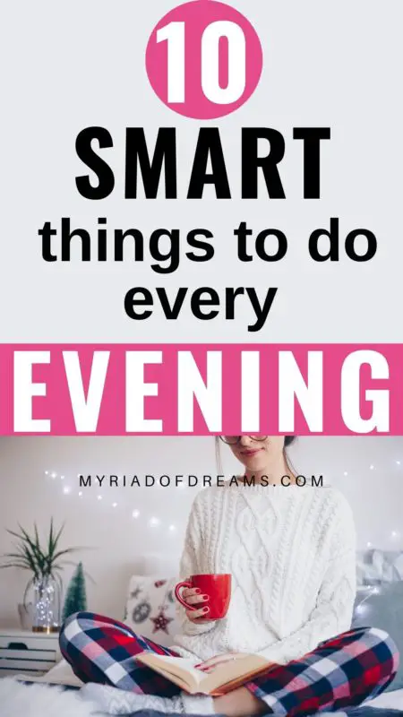 Looking for an evening routine for a productive day ahead? Or an evening routine for mental health? Then this post can help you. This healthy evening routine for women will help you create a self care routine. Full of evening routine ideas to help you feel motivated in the morning, this perfect night time routine will be great for you! #eveningroutine #nightroutine #selfcare #selfimprovement #personalgrowth #personaldevelopment