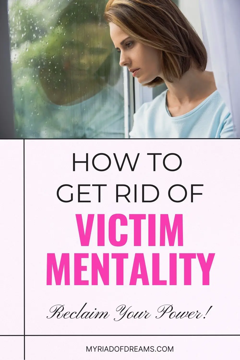 How to get out of victim mentality and take control of your life. Victim mentality negatively affects your mental health and stops you from achieving your goals. Believe in yourself and start your personal growth journey.