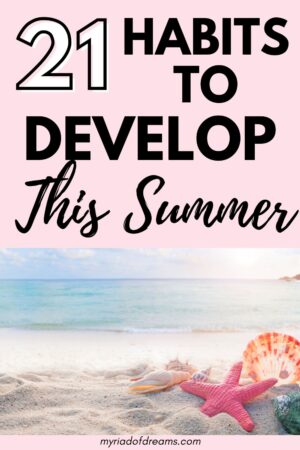 personal growth habits to develop for a soft girl summer